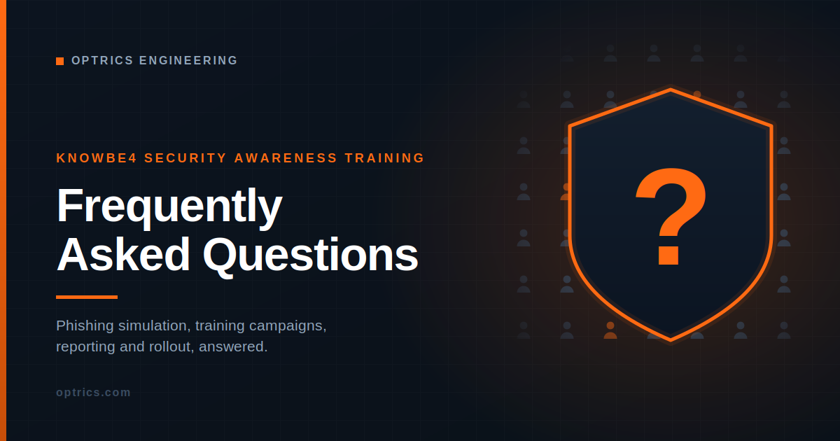 KnowBe4 Security Awareness Training: Frequently Asked Questions